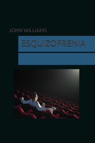 ESQUIZOFRENIA von Independently published